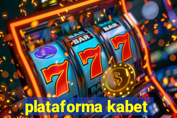 plataforma kabet